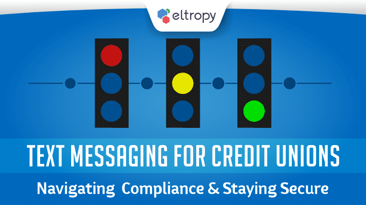 Navigating Compliance in Text Messaging Credit Unions Guide
